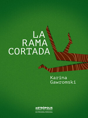 cover image of La rama cortada